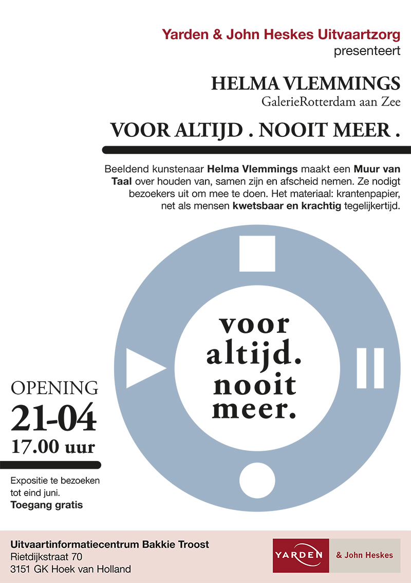 Voor altijd . Nooit meer .